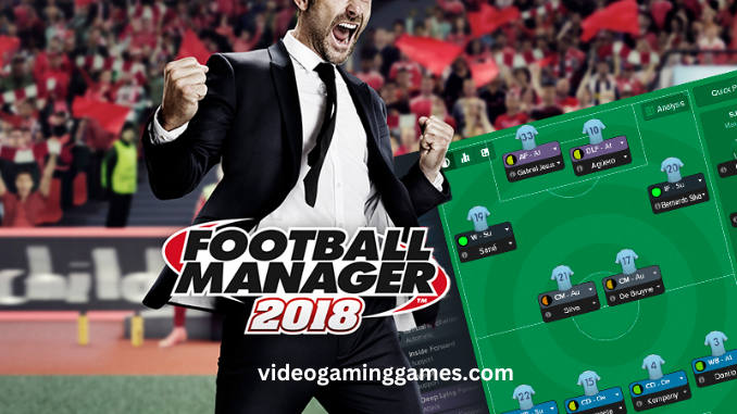 Football Manager 2018 Free Download For PC