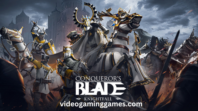 Conqueror’s Blade Download Pc Game – Free Full Version
