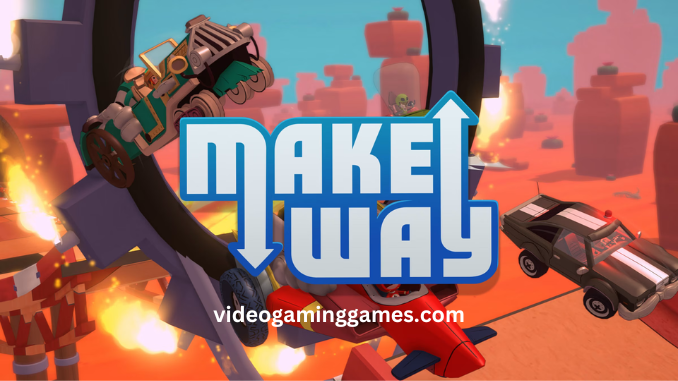 Make Way {2025} Torrent Download Free – Full PC Game